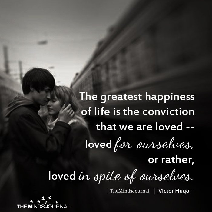 The greatest happiness of life