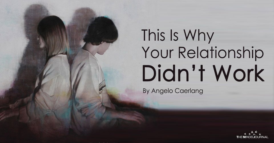 Why Your Relationship Didn’t Work