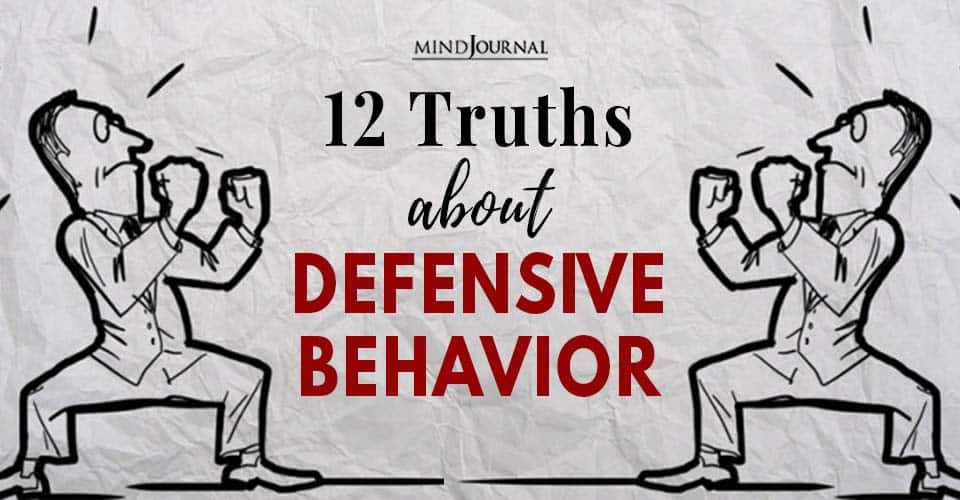 Truths Defensive Behavior