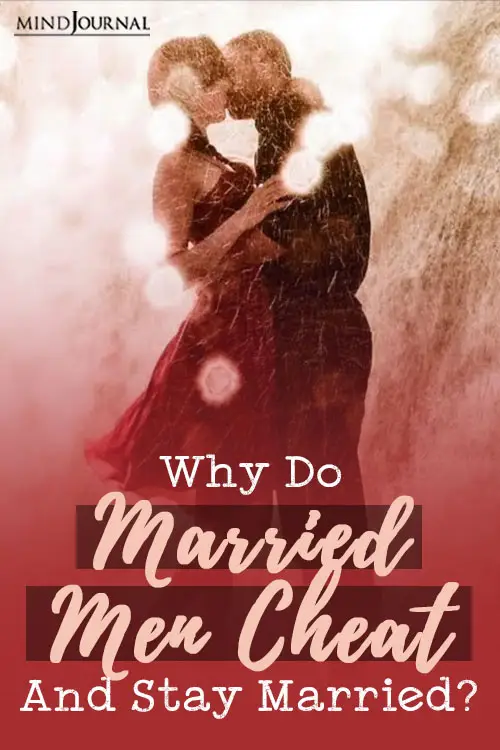 Why Married Men Cheat Stay Married Pin