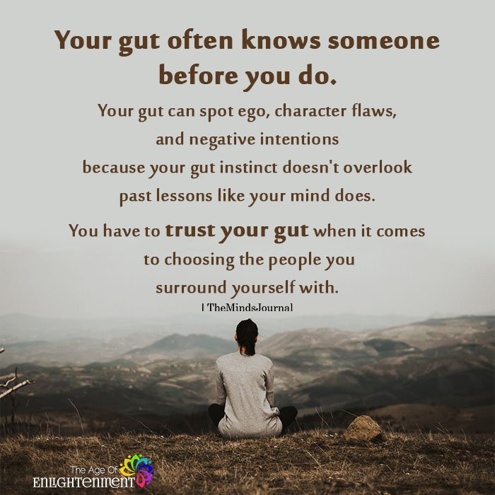 Your gut often knows someone before you do