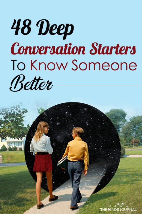 Deep Conversation Starters To Know Someone Better