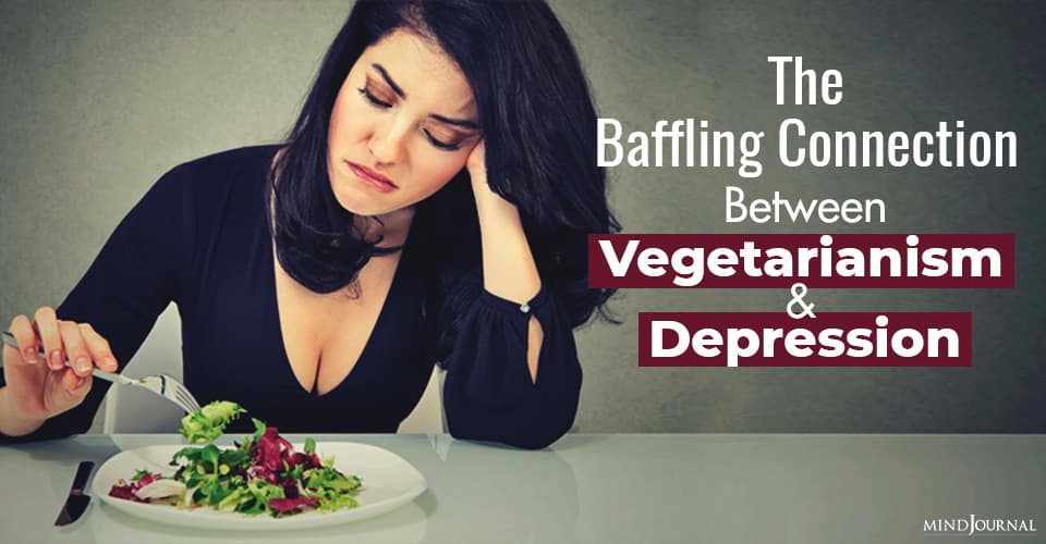The Baffling Connection Between Vegetarianism and Depression