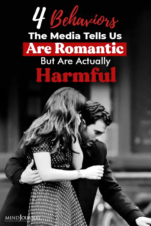 Behaviors Media Tells Us Romantic Harmful pin