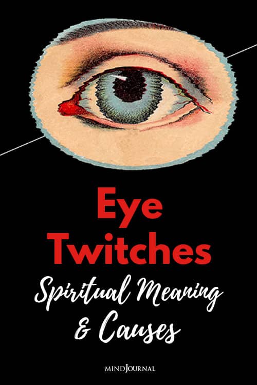 Eye Twitches Spiritual Meaning Causes pin
