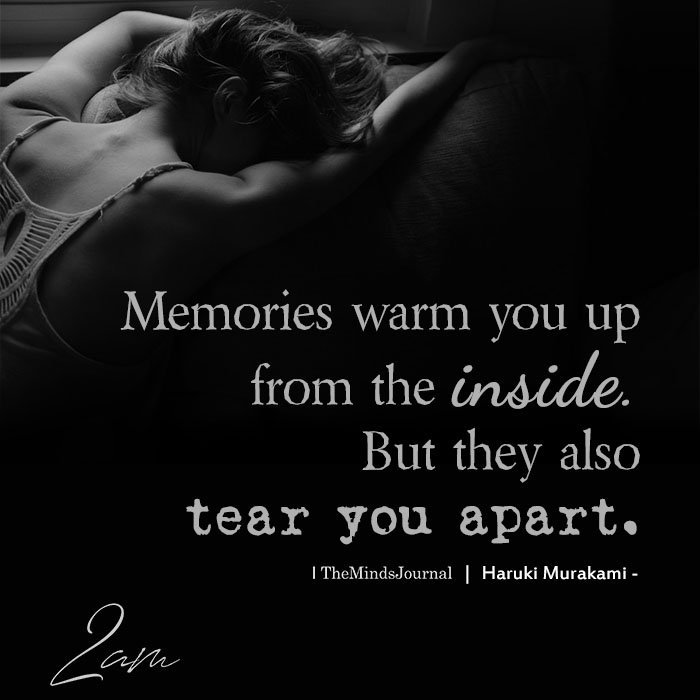 memories warm you up from the inside