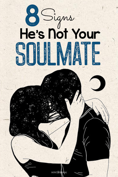Signs He is Not Your Soulmate