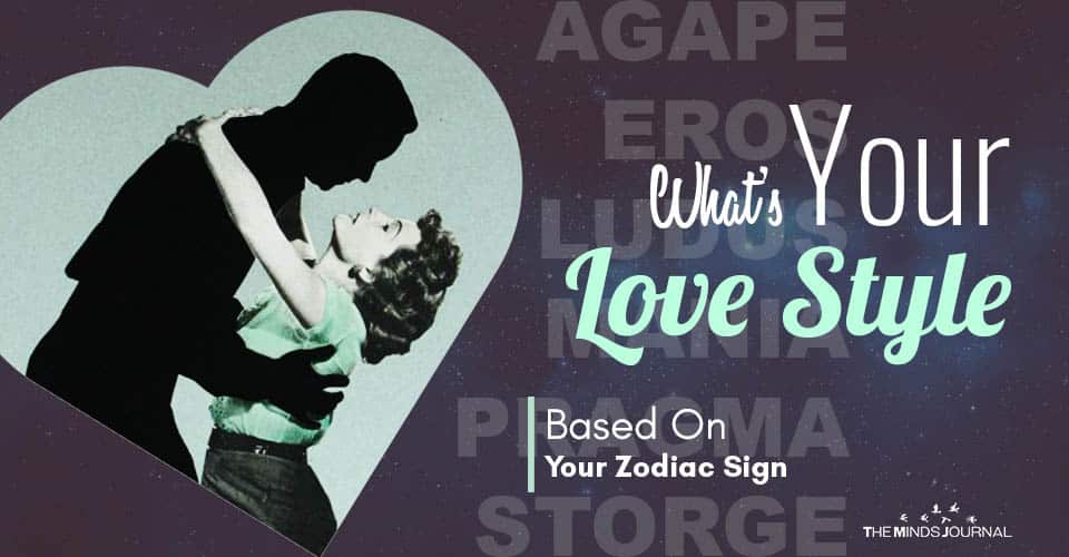 Whats Your Love Style Based On Your Zodiac Sign