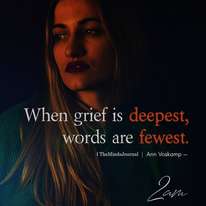 when grief is deepest