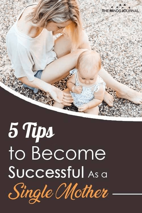 5 Tips to Become Successful As a Single Mother