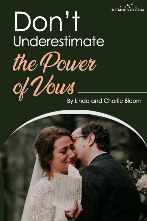 Don’t Underestimate the Power of Vows pin