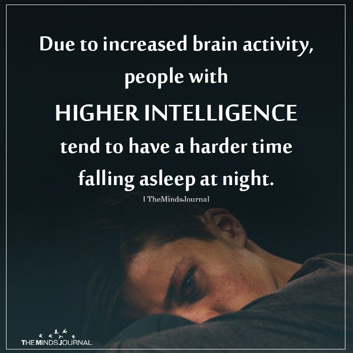 Due to increased brain activity