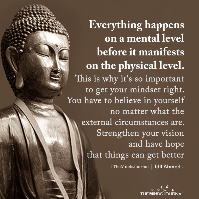 Everything Happens On A Mental Level