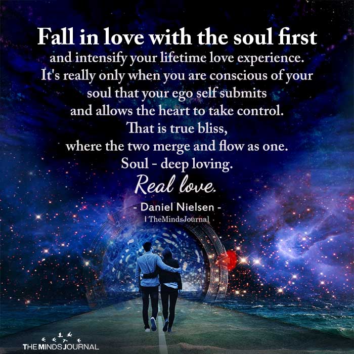 Fall in love with the soul first