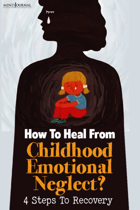 Steps For Overcoming Childhood Emotional Neglect pin