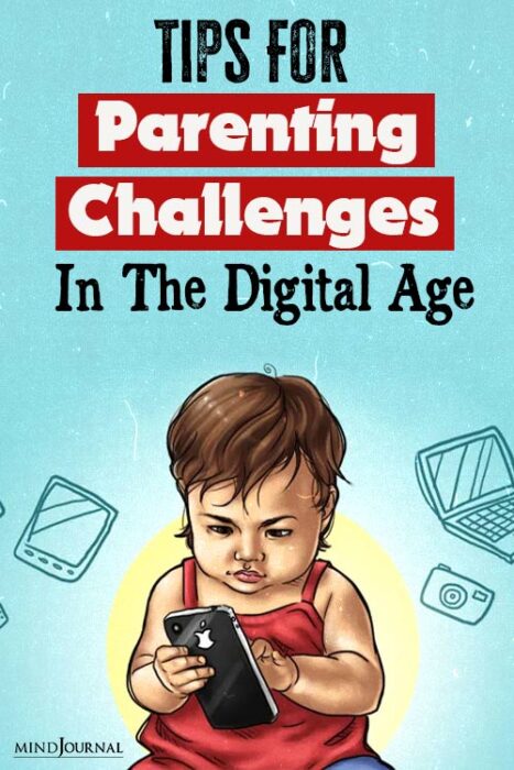 Tips For Parenting Challenges Digital Age pin