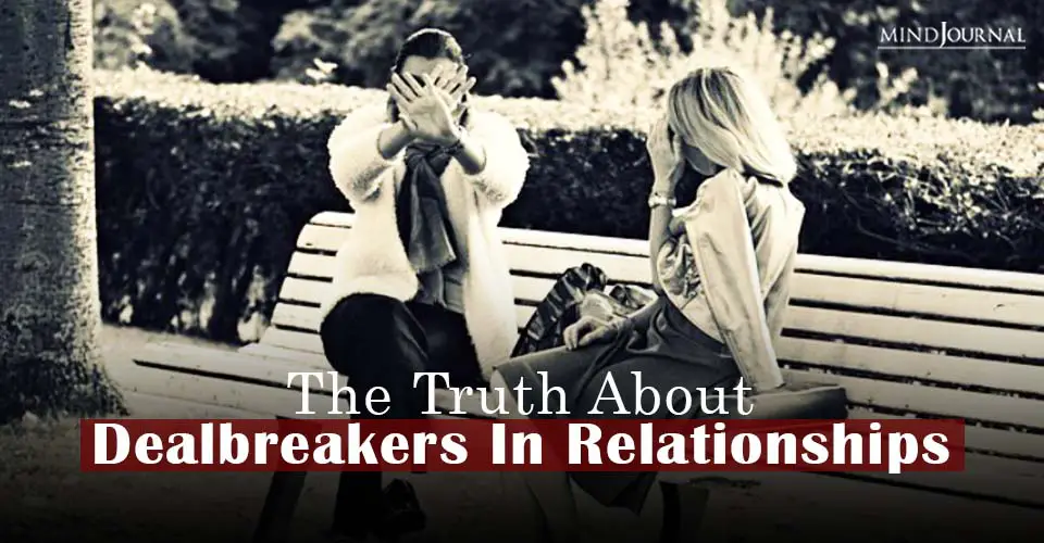 Truth Dealbreakers Relationships