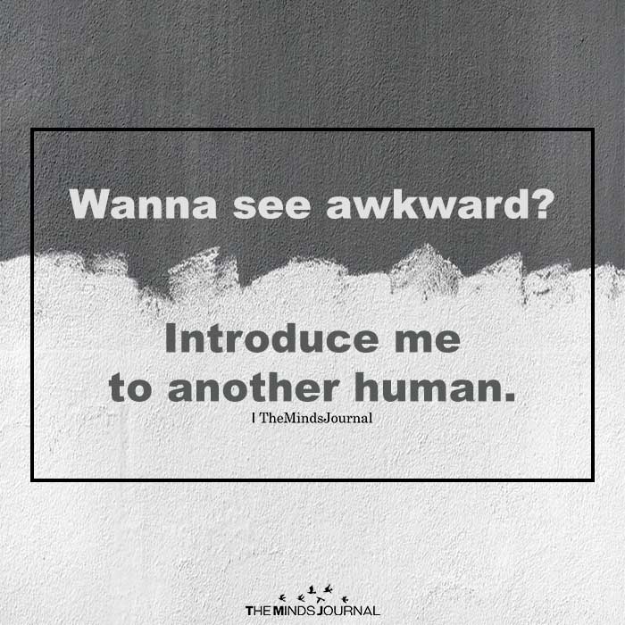 Wanna see awkward