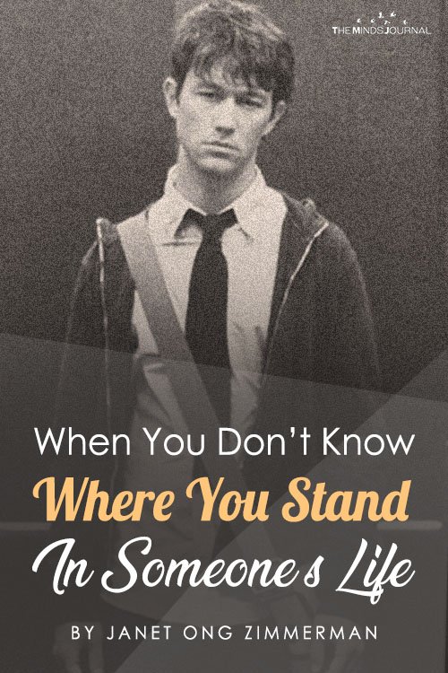 What to Do When You Don’t Know Where You Stand In Someone's Life pin