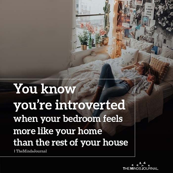 You Know Your Introverted