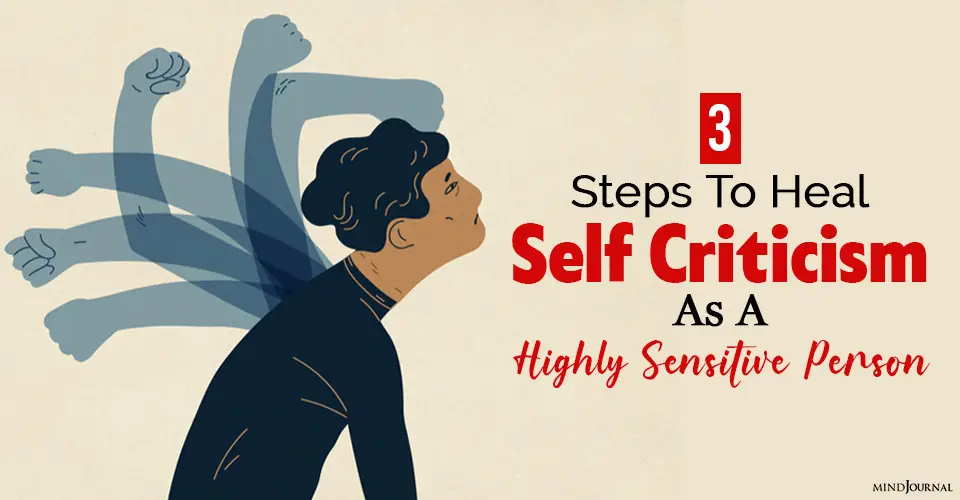heal self criticism as highly sensitive person