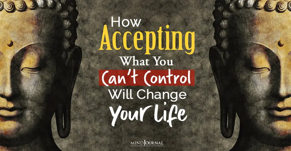 what you cant control will change your life