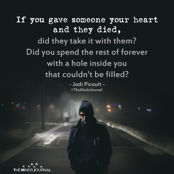 you gave someone your heart