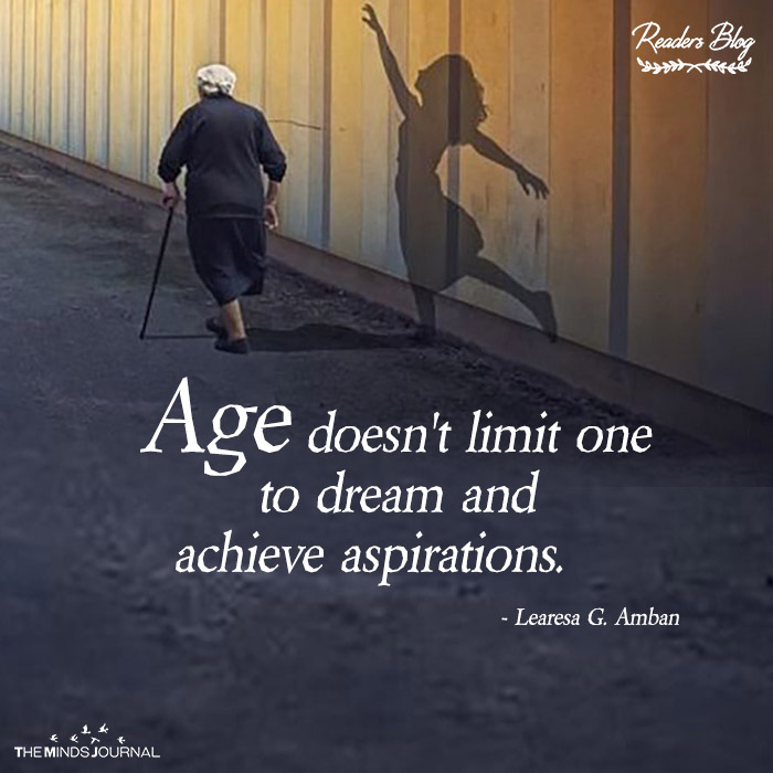 Age Doesn't Limit One