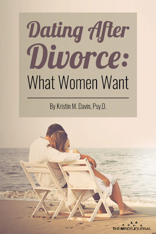 Dating After Divorce What Women Want