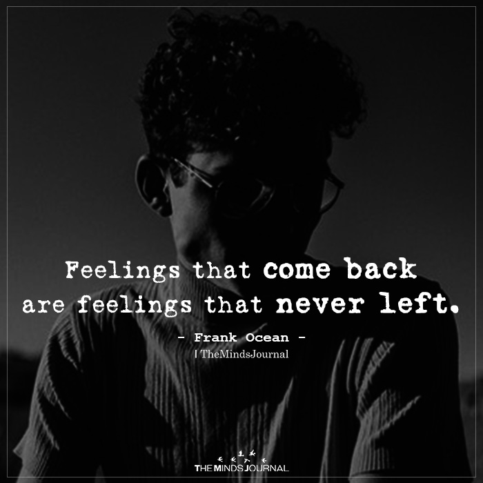 Feelings That Come Back