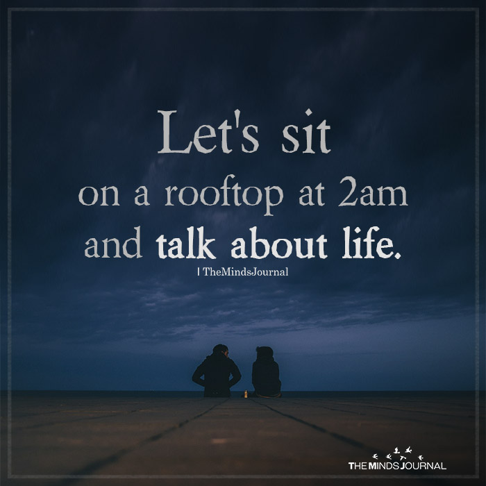 let us sit on a rooftop