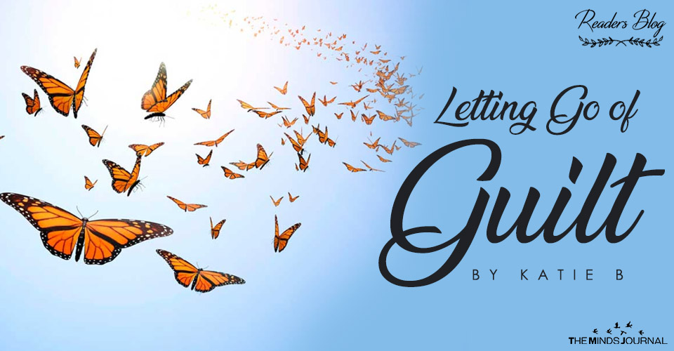 Letting Go of Guilt