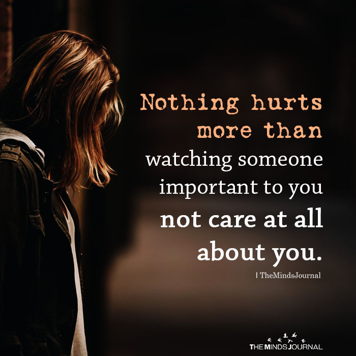 nothing hurts more than watching someone