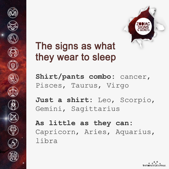 The Signs As What They Wear To Sleep