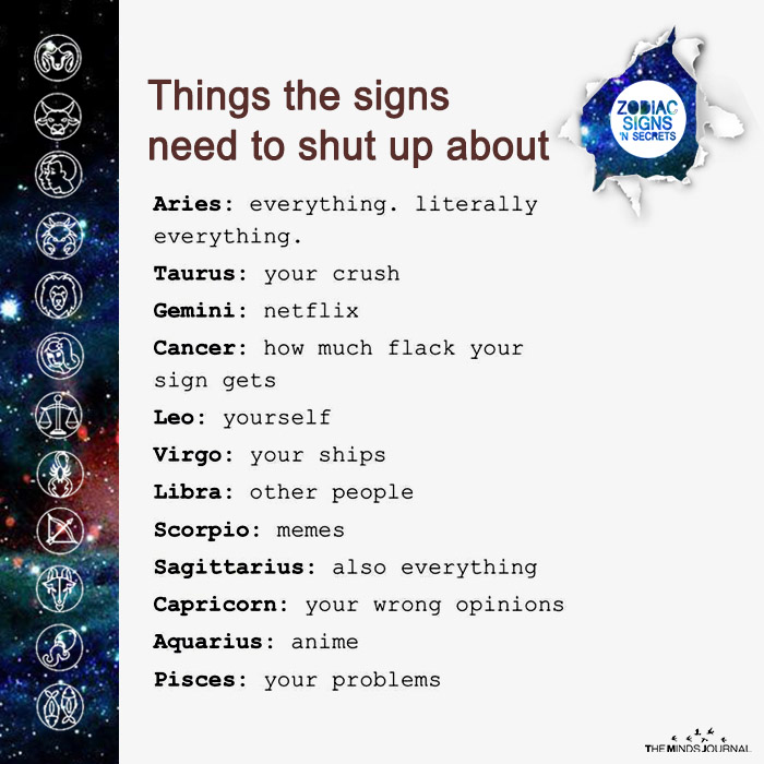 Things The Signs Need To Shut Up About