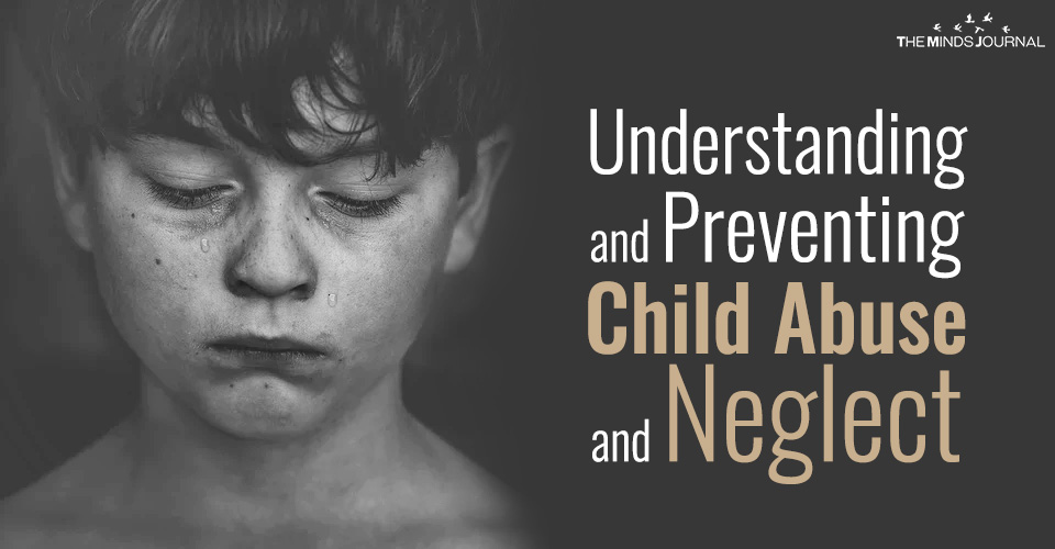 What Is Child Abuse? Recognizing The Warning Signs