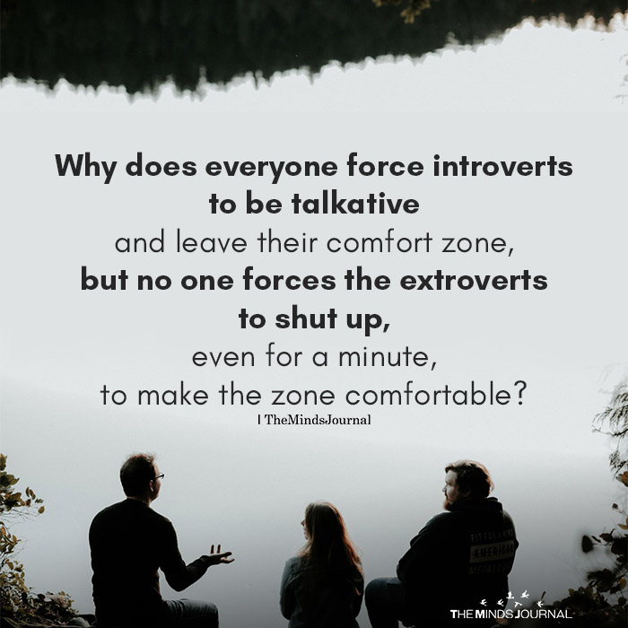 Why does everyone force introverts to be talkative
