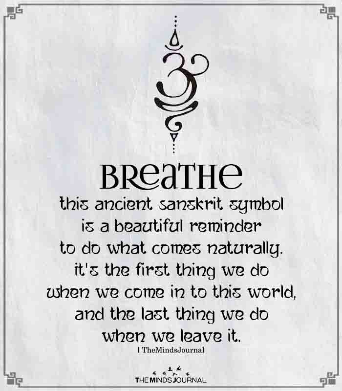 Breathe This ancient Sanskrit