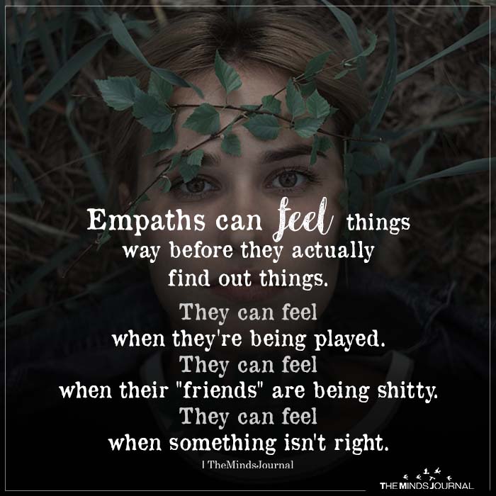 Empaths can feel things way before they actually find out things. Read why empaths stay single. 