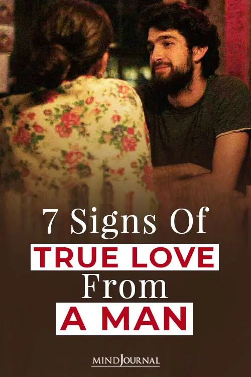 What are the signs of true love from a man, pin