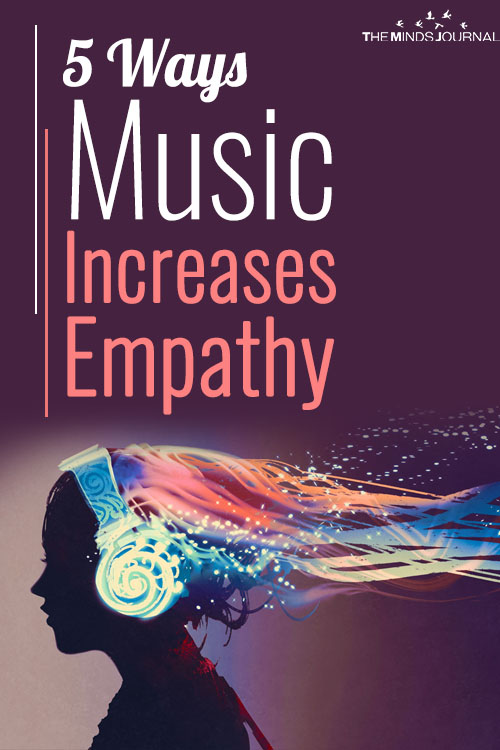 Yes, music can make a person more empathic. The more we listen to music, the more we are able to cultivate and nourish empathy.