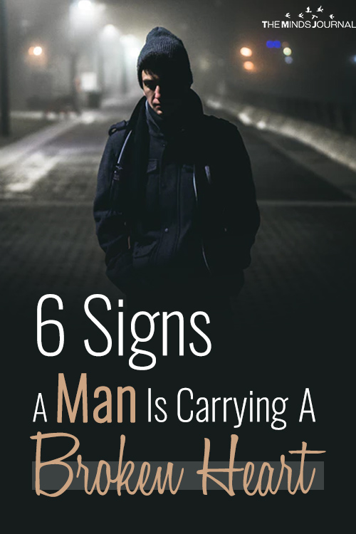 6 Signs A Man Is Carrying A Broken Heart