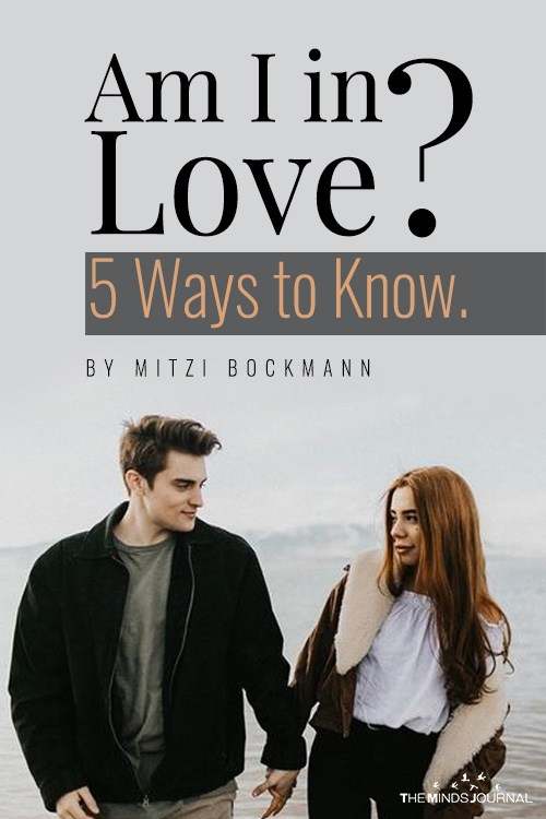 Am I in Love? 5 Ways to Know