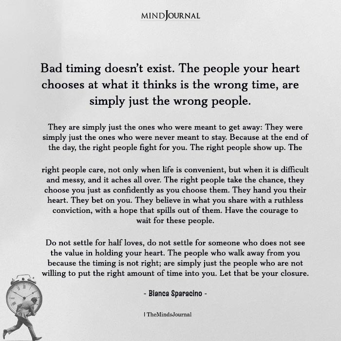 Bad Timing Doesn't Exist - Bianca Sparacino Quotes