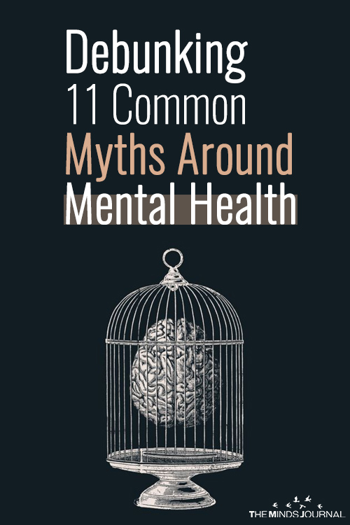 Debunking 11 Common Myths Around Mental Health