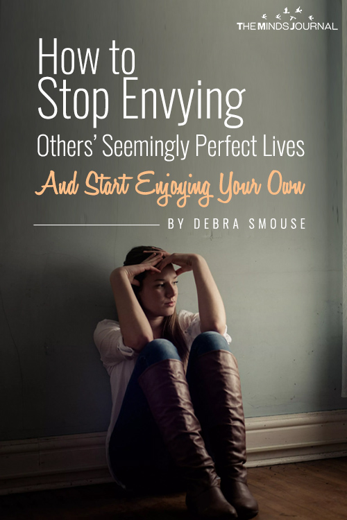How to Stop Envying Others Seemingly Perfect Lives