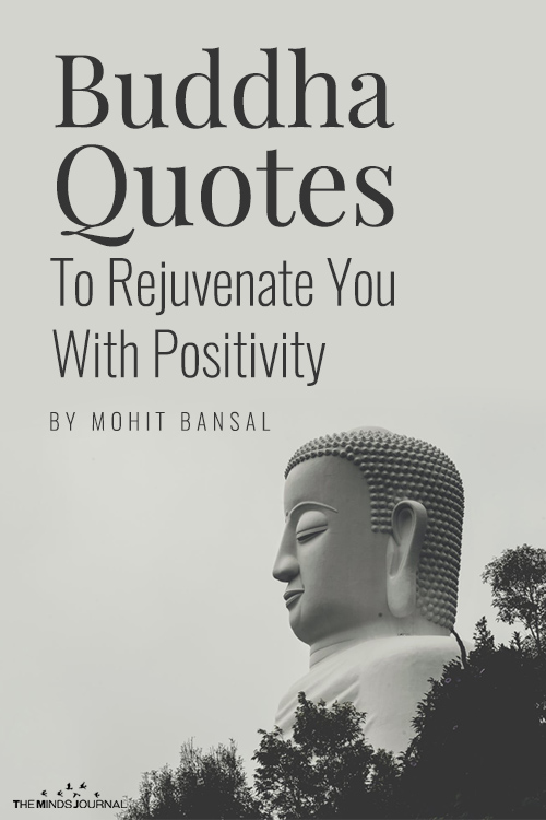 Buddha quotes to rejuvenate you with positvity