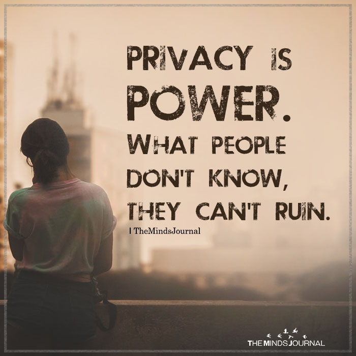 privacy is power