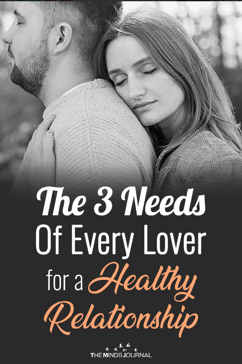 the three needs of every lover for a healty relationship pin