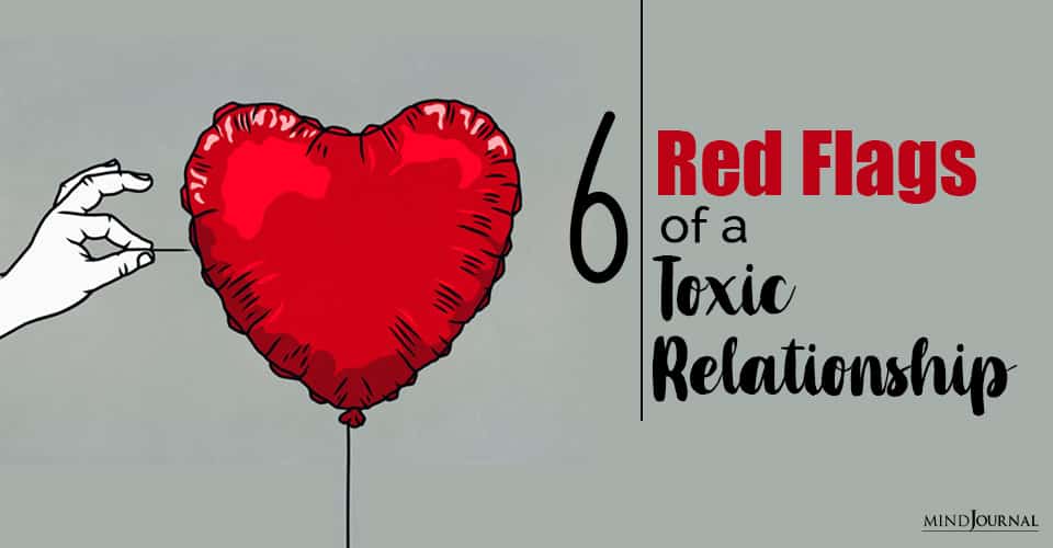 Warning Signs Of A Toxic Relationship: 6 Red Flags To Never Ignore